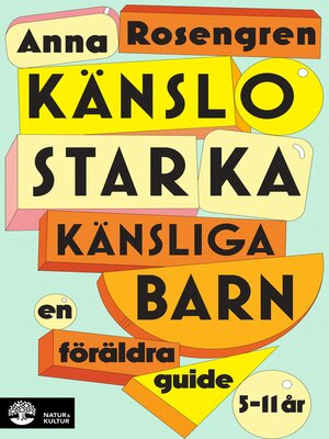 cover image of Känslostarka känsliga barn